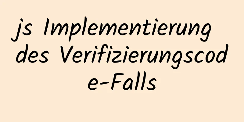 js Implementierung des Verifizierungscode-Falls