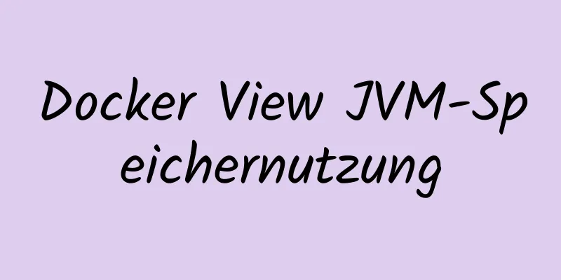 Docker View JVM-Speichernutzung