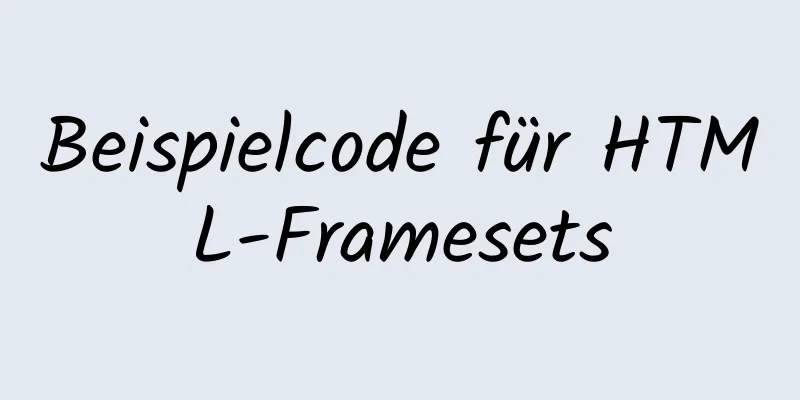 Beispielcode für HTML-Framesets