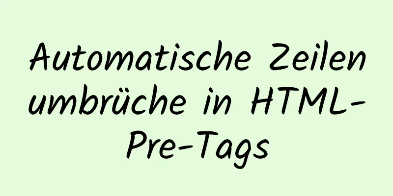 Automatische Zeilenumbrüche in HTML-Pre-Tags