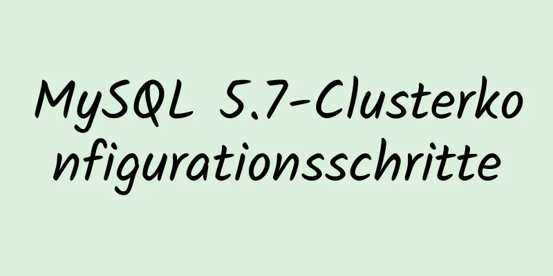 MySQL 5.7-Clusterkonfigurationsschritte