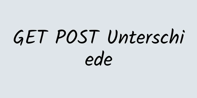 GET POST Unterschiede