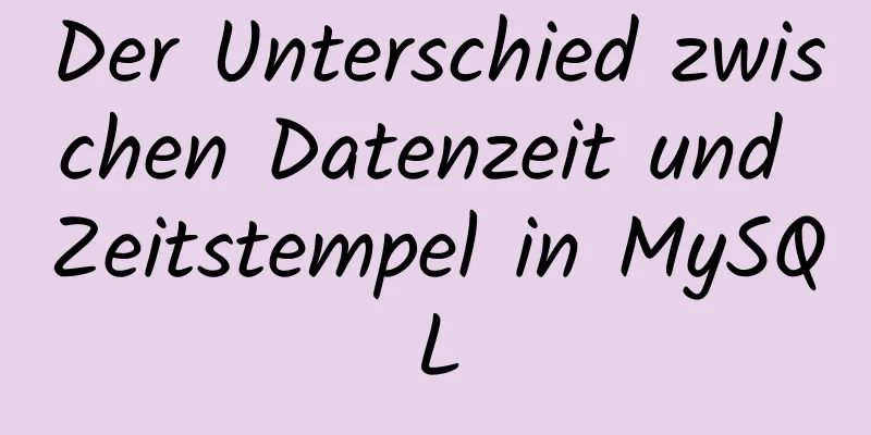 Der Unterschied zwischen Datenzeit und Zeitstempel in MySQL