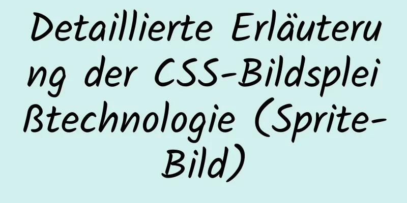 Detaillierte Erläuterung der CSS-Bildspleißtechnologie (Sprite-Bild)