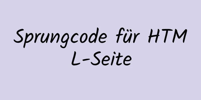 Sprungcode für HTML-Seite