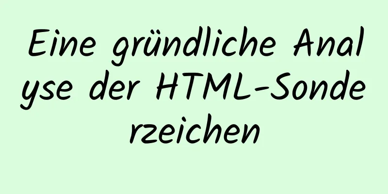 Eine gründliche Analyse der HTML-Sonderzeichen