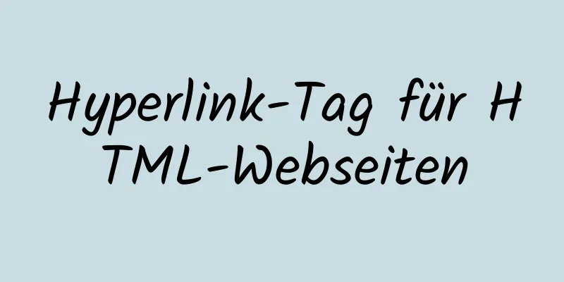 Hyperlink-Tag für HTML-Webseiten