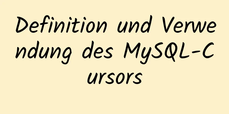 Definition und Verwendung des MySQL-Cursors