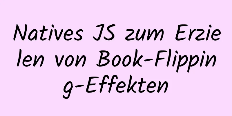 Natives JS zum Erzielen von Book-Flipping-Effekten