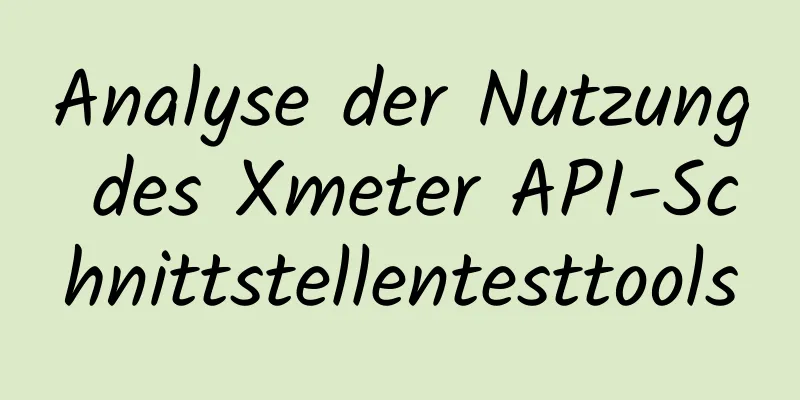 Analyse der Nutzung des Xmeter API-Schnittstellentesttools