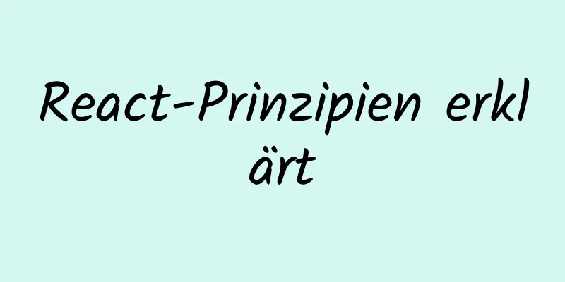 React-Prinzipien erklärt