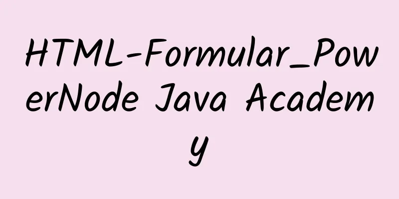 HTML-Formular_PowerNode Java Academy