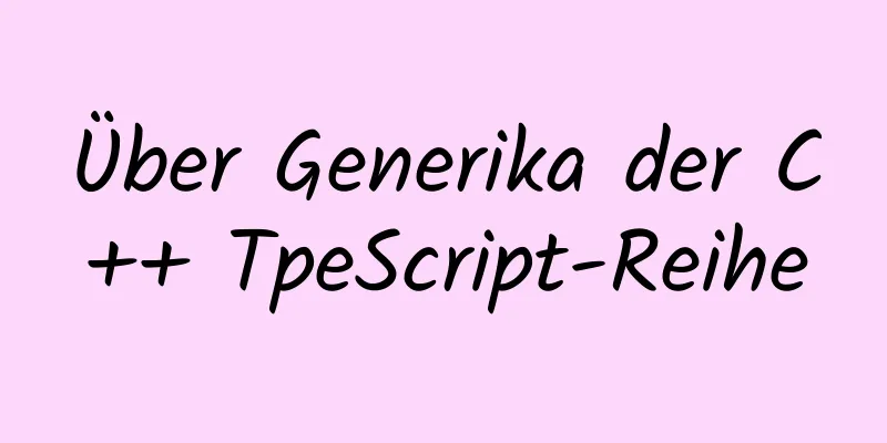 Über Generika der C++ TpeScript-Reihe