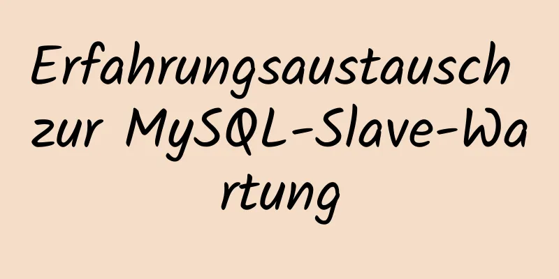 Erfahrungsaustausch zur MySQL-Slave-Wartung