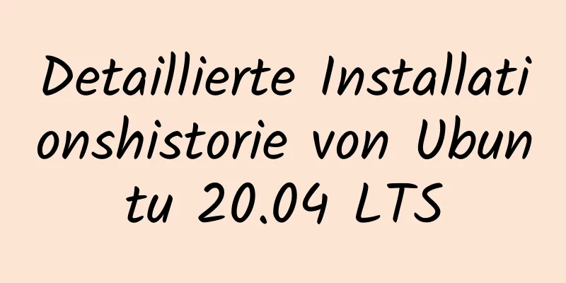 Detaillierte Installationshistorie von Ubuntu 20.04 LTS