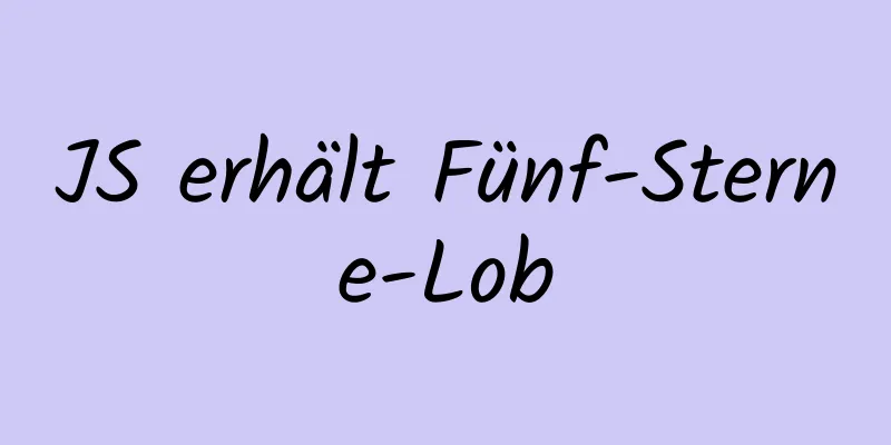 JS erhält Fünf-Sterne-Lob