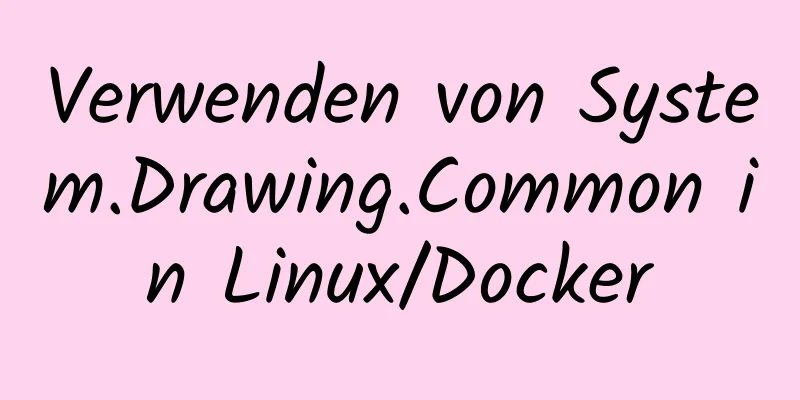 Verwenden von System.Drawing.Common in Linux/Docker