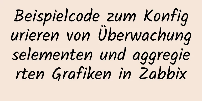 Beispielcode zum Konfigurieren von Überwachungselementen und aggregierten Grafiken in Zabbix