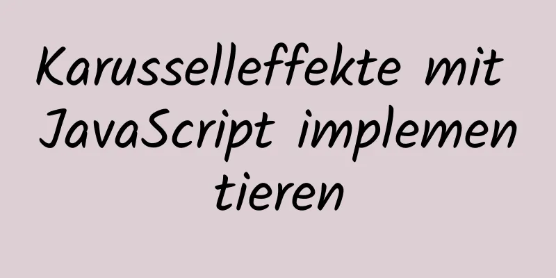 Karusselleffekte mit JavaScript implementieren