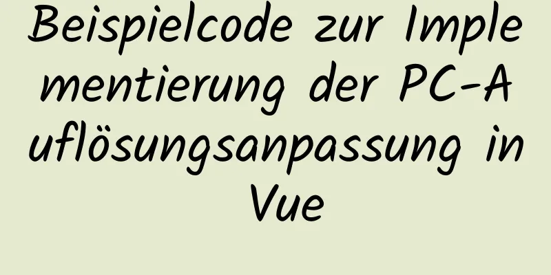 Beispielcode zur Implementierung der PC-Auflösungsanpassung in Vue