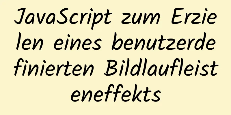 JavaScript zum Erzielen eines benutzerdefinierten Bildlaufleisteneffekts