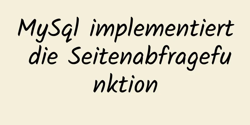 MySql implementiert die Seitenabfragefunktion