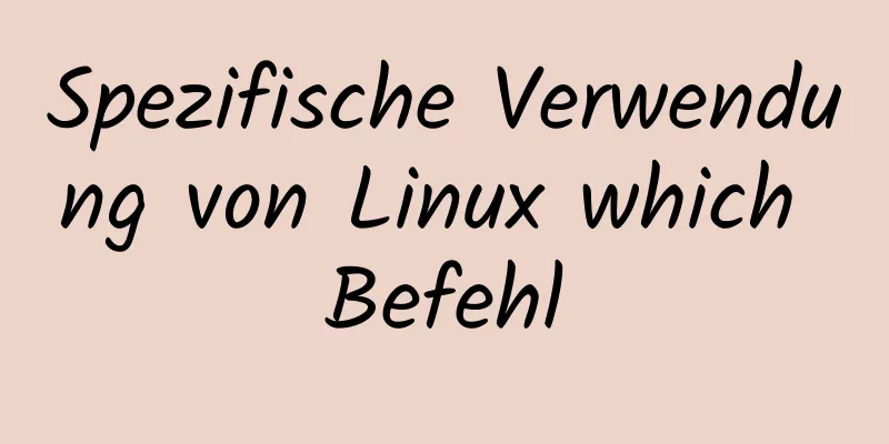 Spezifische Verwendung von Linux which Befehl