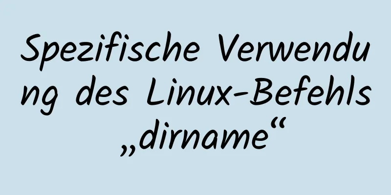 Spezifische Verwendung des Linux-Befehls „dirname“