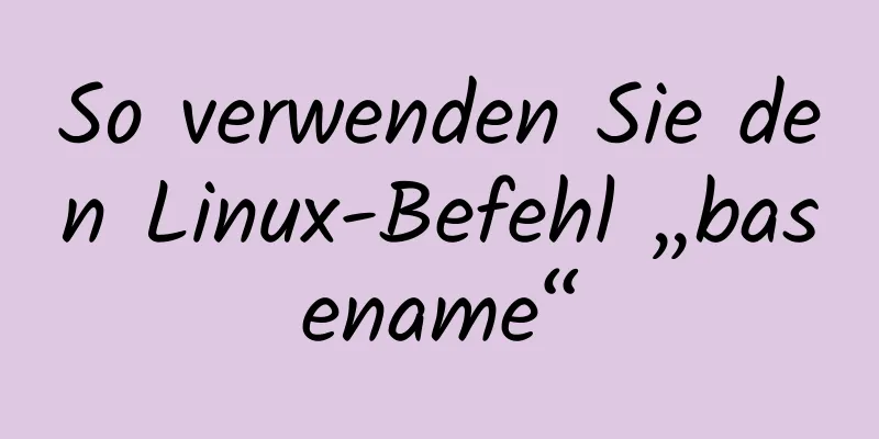 So verwenden Sie den Linux-Befehl „basename“