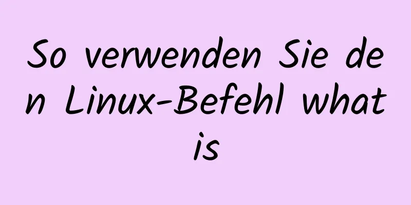 So verwenden Sie den Linux-Befehl whatis