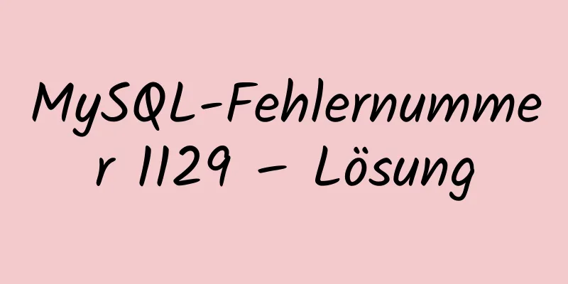 MySQL-Fehlernummer 1129 – Lösung