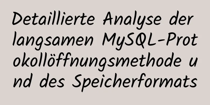 Detaillierte Analyse der langsamen MySQL-Protokollöffnungsmethode und des Speicherformats