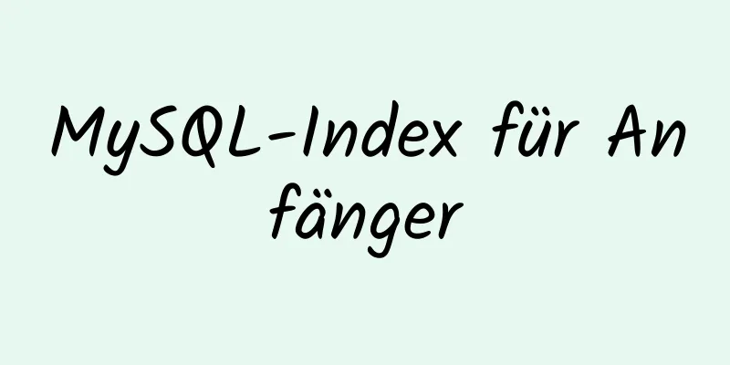 MySQL-Index für Anfänger