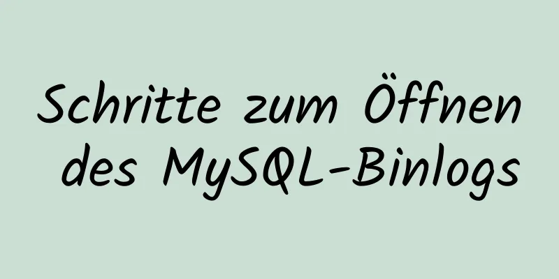 Schritte zum Öffnen des MySQL-Binlogs