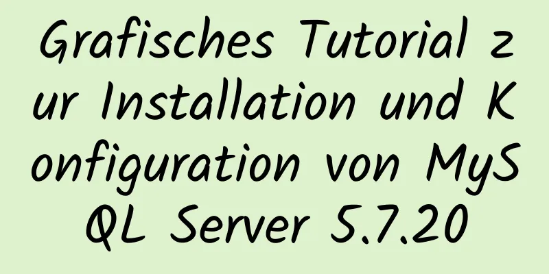 Grafisches Tutorial zur Installation und Konfiguration von MySQL Server 5.7.20