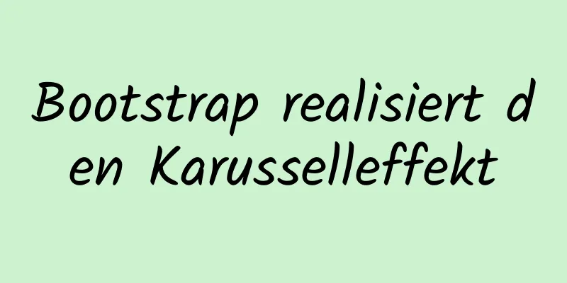 Bootstrap realisiert den Karusselleffekt