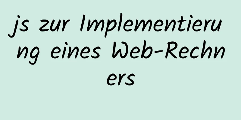 js zur Implementierung eines Web-Rechners