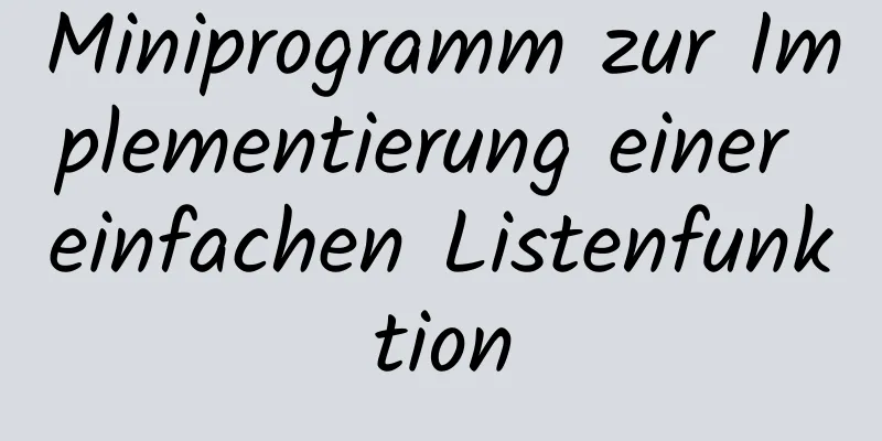 Miniprogramm zur Implementierung einer einfachen Listenfunktion