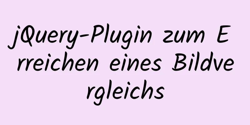 jQuery-Plugin zum Erreichen eines Bildvergleichs