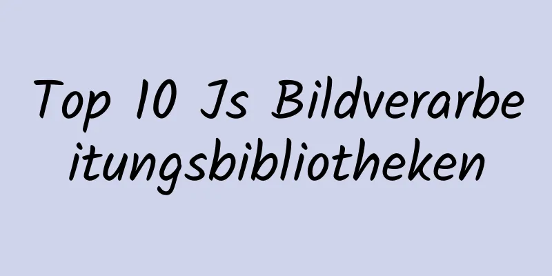 Top 10 Js Bildverarbeitungsbibliotheken