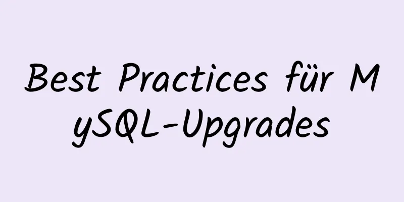 Best Practices für MySQL-Upgrades