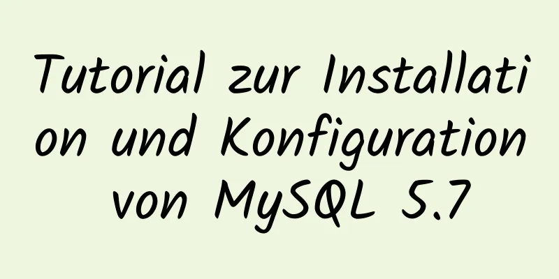 Tutorial zur Installation und Konfiguration von MySQL 5.7