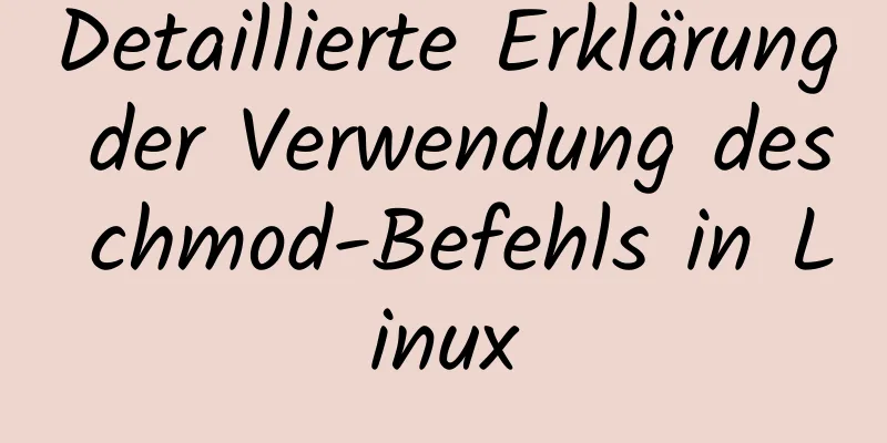 Detaillierte Erklärung der Verwendung des chmod-Befehls in Linux