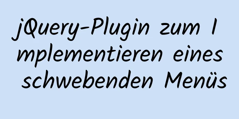 jQuery-Plugin zum Implementieren eines schwebenden Menüs