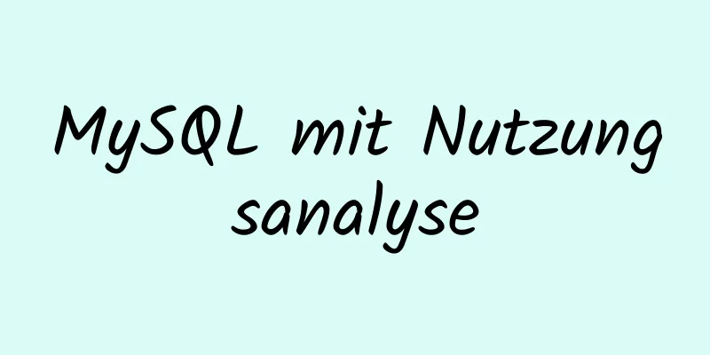 MySQL mit Nutzungsanalyse