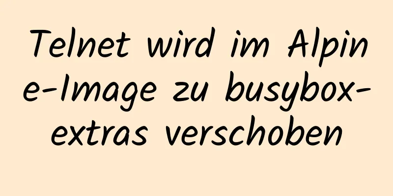 Telnet wird im Alpine-Image zu busybox-extras verschoben