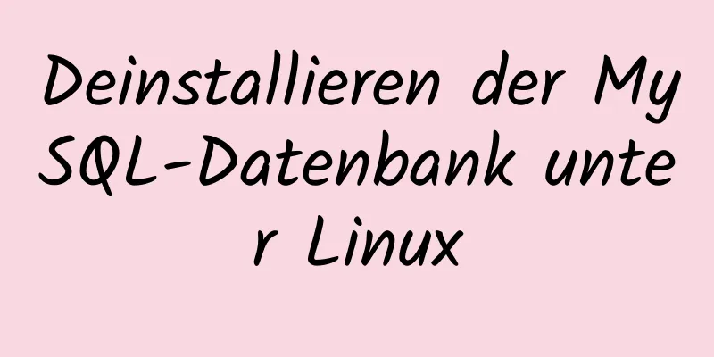 Deinstallieren der MySQL-Datenbank unter Linux