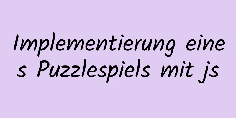 Implementierung eines Puzzlespiels mit js