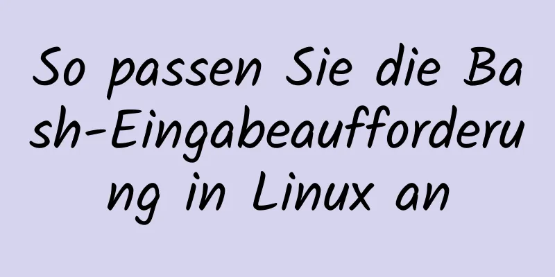 So passen Sie die Bash-Eingabeaufforderung in Linux an