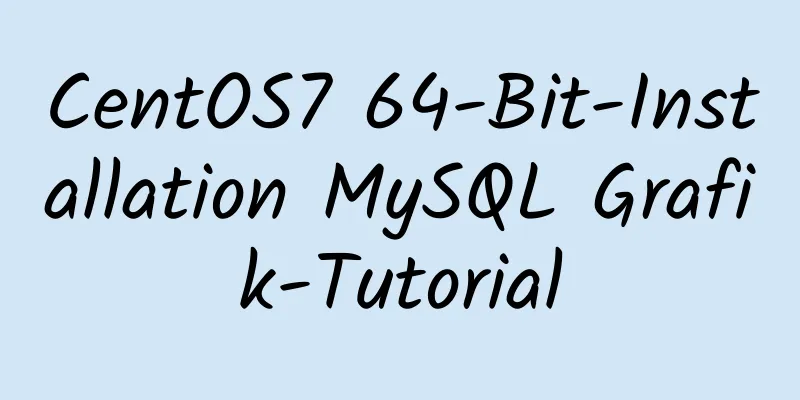 CentOS7 64-Bit-Installation MySQL Grafik-Tutorial